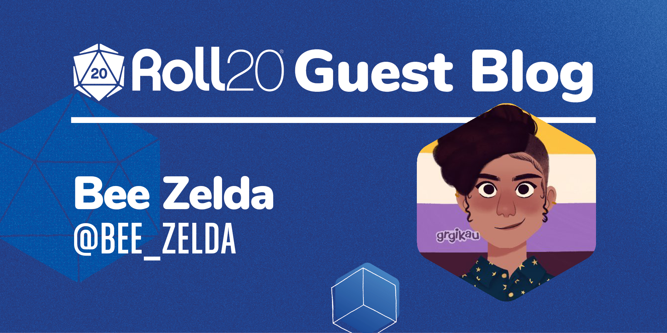 Roll20 Guest Blog Bee Zelda